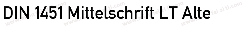DIN 1451 Mittelschrift LT Alternate字体转换